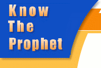 Know The Prophet